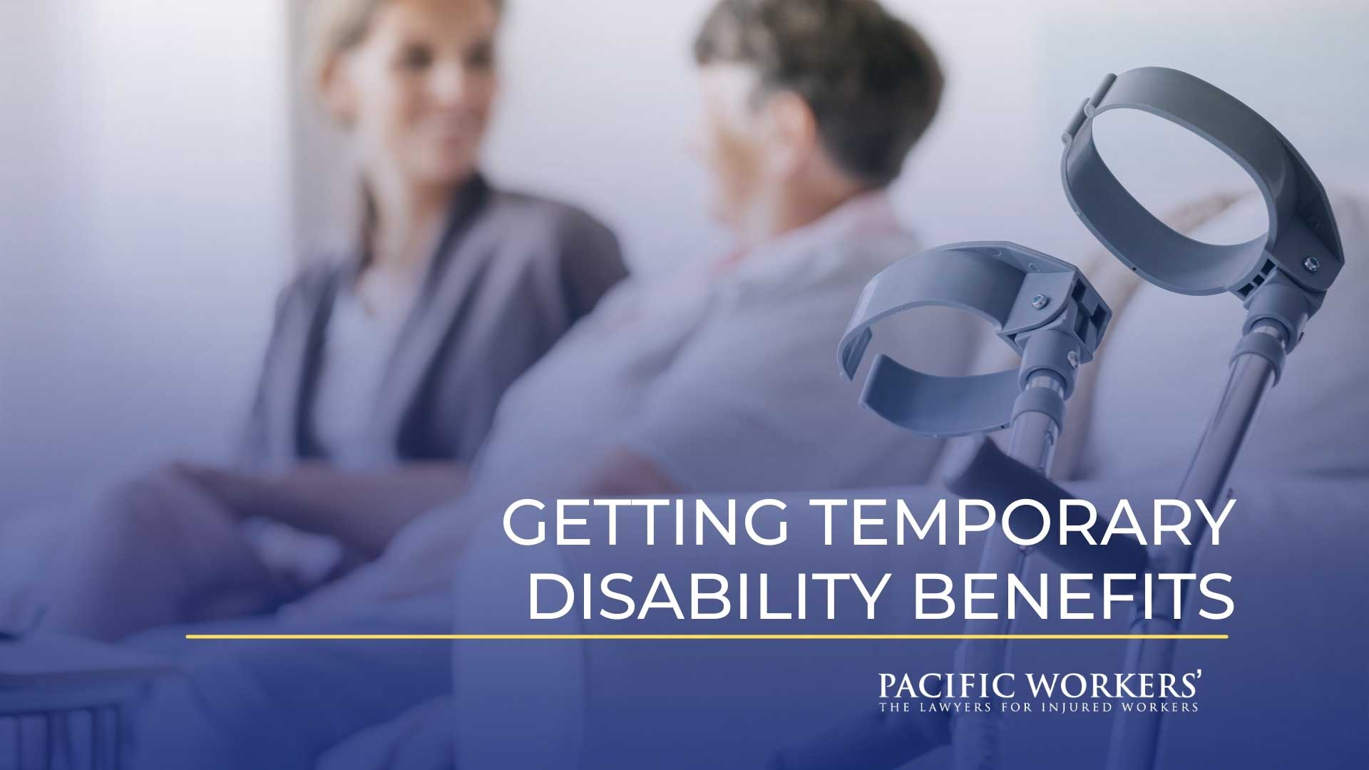 Temporary Disability Benefits