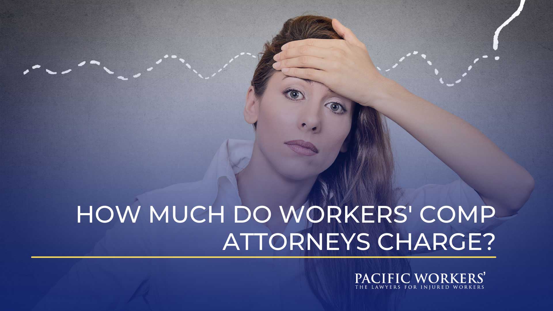 Workers' Compensation Attorneys. How Much Do You Have to Pay Them?