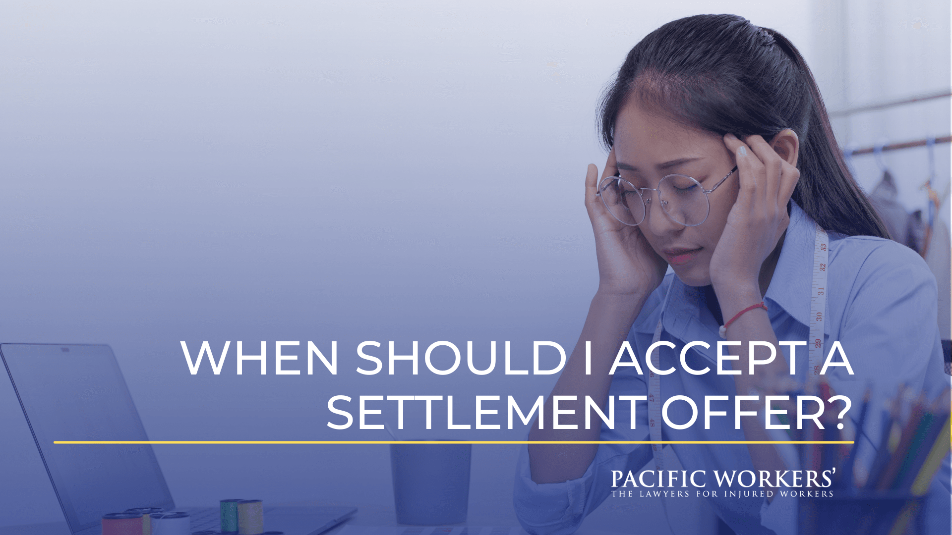 When Should I Accept a Settlement?