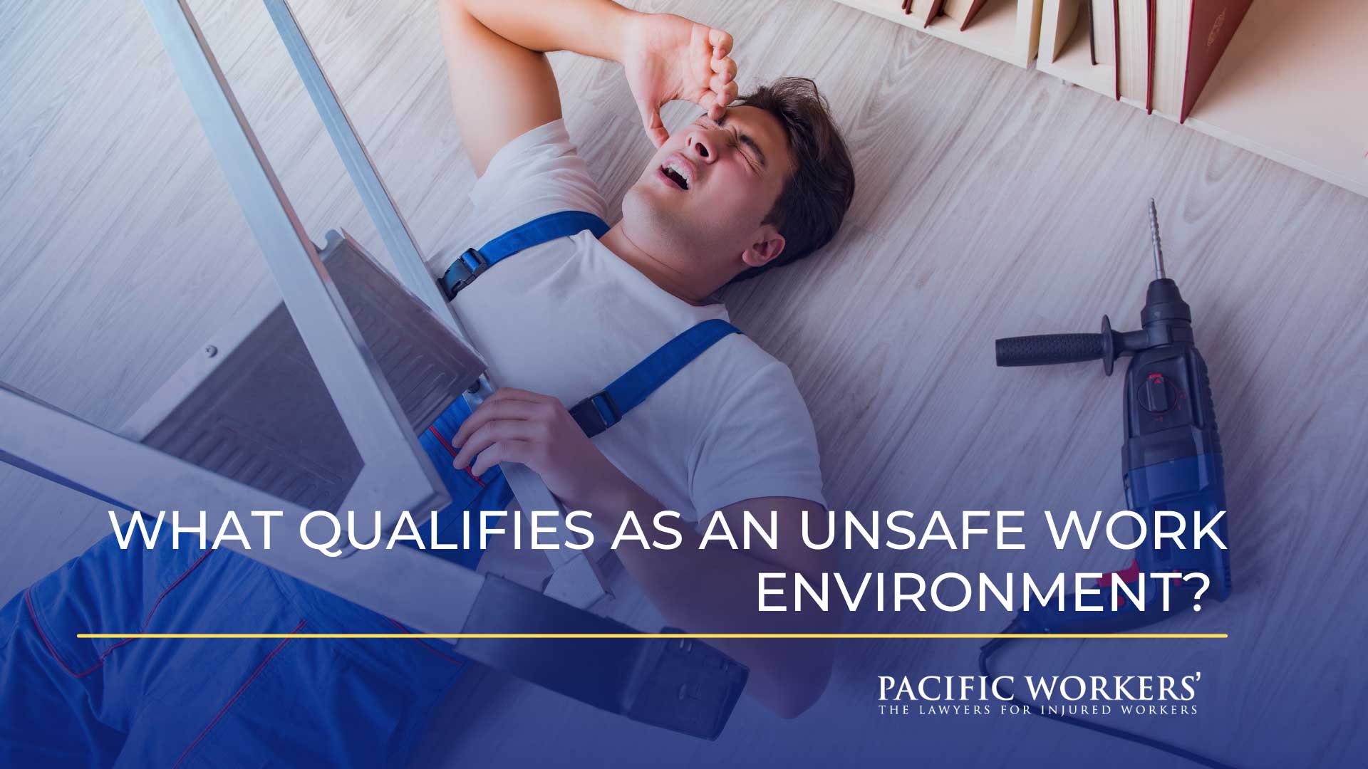 What Qualifies as an Unsafe Work Environment?