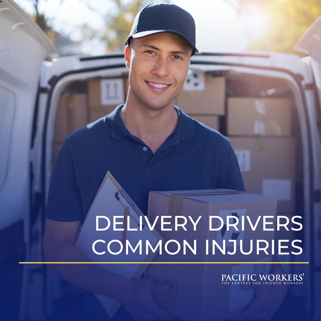 Delivery Drivers Common Injuries