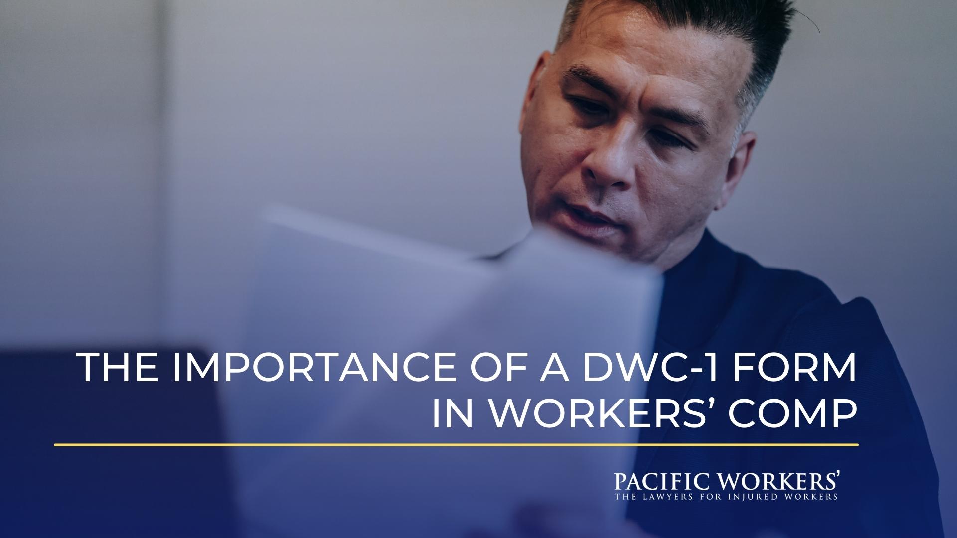 the-importance-of-a-dwc-1-form-in-workers-comp